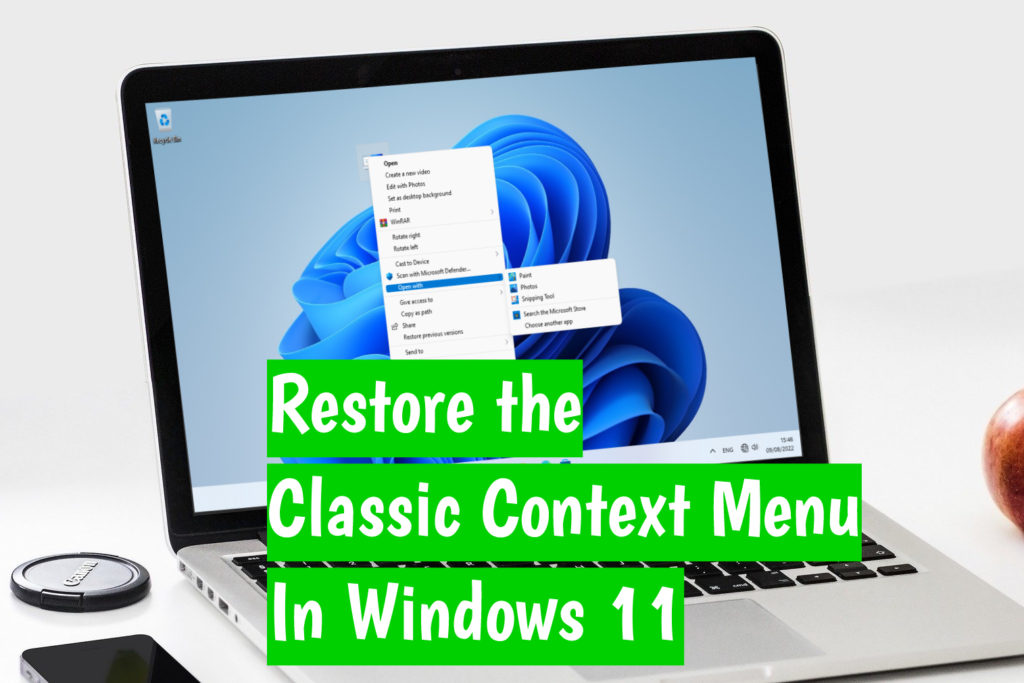 Bring Back the Classic Context Menu to Windows 11