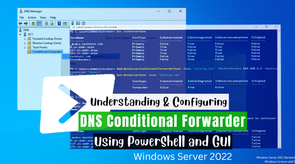 Configure DNS Conditional Forwarder in Windows Server 2022