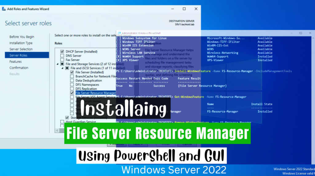 Install File Server Resource Manager in Windows Server 2022 Using GUI and PowerShell