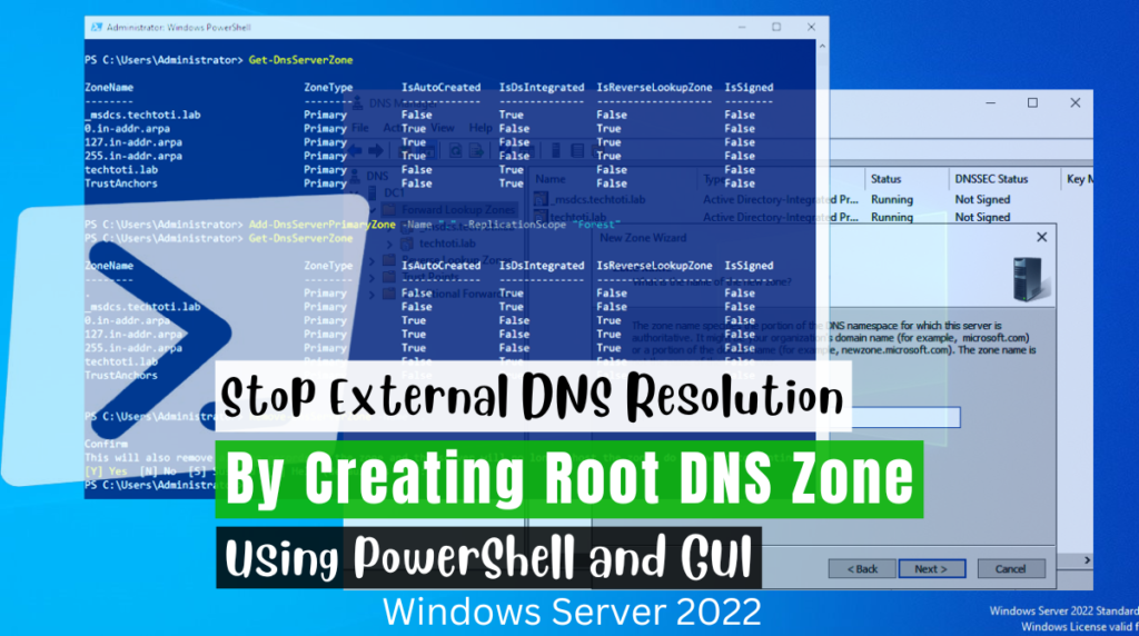 Stop External DNS Resolution with Creating a Root DNS Zone in DNS Server