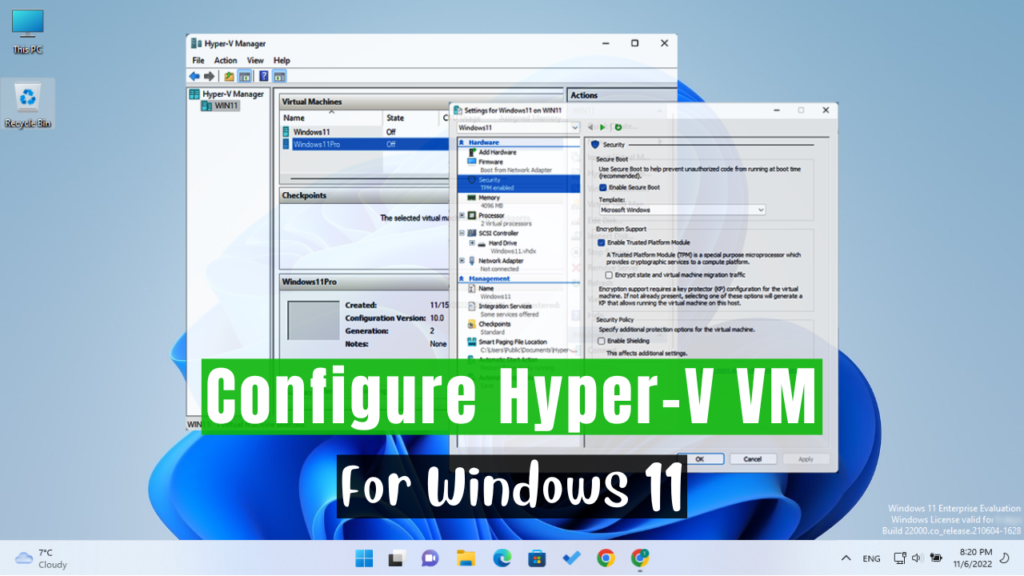 Enable TPM and Secure Boot for Windows 11 Virtual Machine in Hyper-V