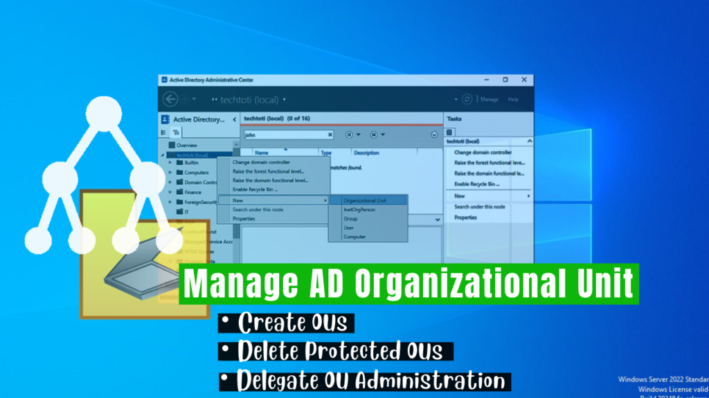 Create and Configure Active Directory Organizational Unit